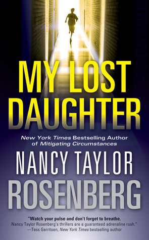 My Lost Daughter by Nancy Taylor Rosenberg