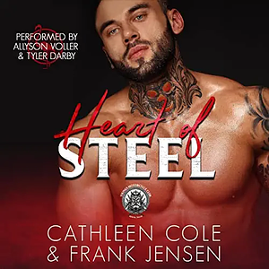 Heart of Steel by Frank Jensen, Cathleen Cole