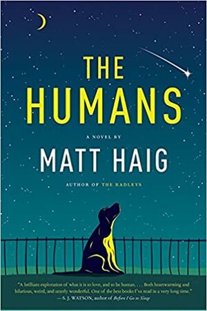 The Humans by Matt Haig