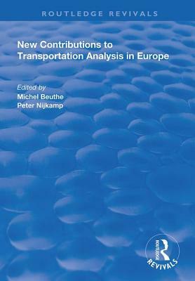 New Contributions to Transportation Analysis in Europe by 