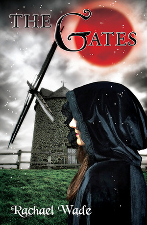 The Gates by Rachael Wade