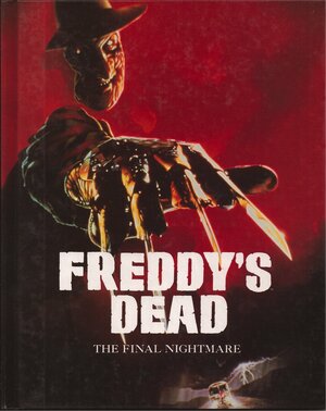 Freddy's Dead: The Final Nightmare by Wes Craven, Bob Italia