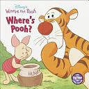 Where's Pooh? by Kathleen Weidner Zoehfeld