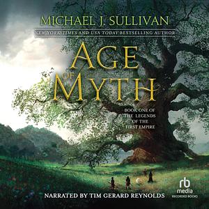 Age of Myth by Michael J. Sullivan