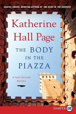 The Body in the Piazza by Katherine Hall Page