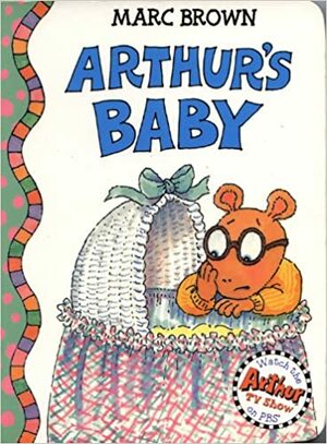 Arthur's Baby by Marc Brown