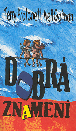 Dobrá znamení by Neil Gaiman, Terry Pratchett