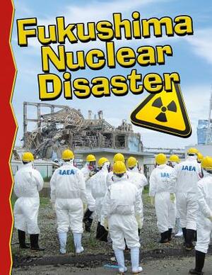 Fukushima Nuclear Disaster by Rona Arato