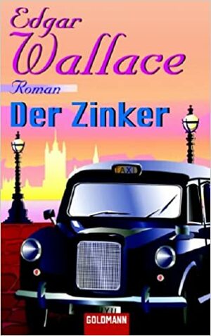 Der Zinker by Edgar Wallace, Gregor Müller