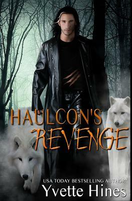 Haulcon's Revenge by Yvette Hines