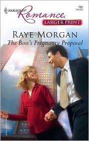 The Boss's Pregnancy Proposal by Raye Morgan