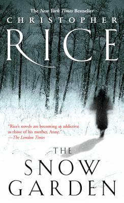 The Snow Garden by Christopher Rice