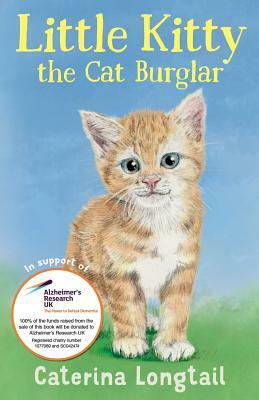 Little Kitty: the Cat Burglar by Suzan Collins, Tottie Limejuice, Jo Wilde