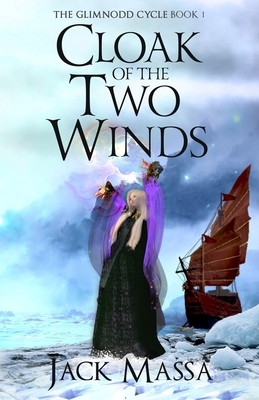 Cloak of the Two Winds by Jack Massa