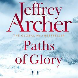 Paths of Glory by Jeffrey Archer