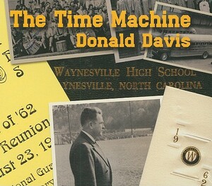 The Time Machine by Donald Davis