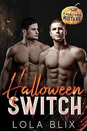 Halloween Switch by Lola Blix