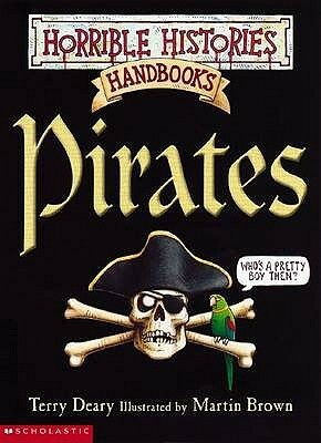 Pirates by Martin Brown, Terry Deary