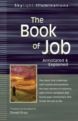 The Book of Job: Annotated & Explained by Donald Kraus