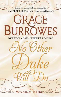 No Other Duke Will Do by Grace Burrowes