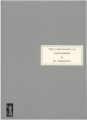 The Fortnight in September by R.C. Sherriff