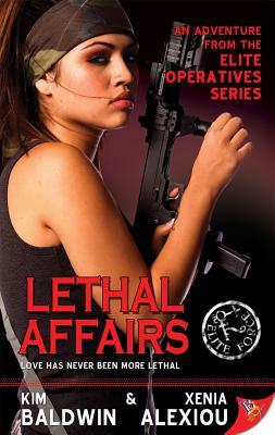 Lethal Affairs by Xenia Alexiou, Kim Baldwin