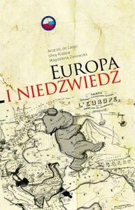 Europa i niedźwiedź by Andrzej de Lazari, Magdalena Żakowska, Oleg Riabow