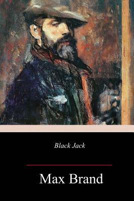 Black Jack by Max Brand