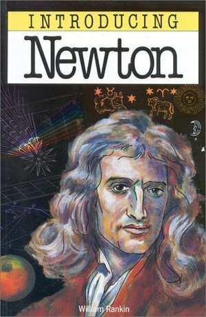 Introducing Newton by William Rankin