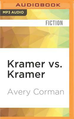 Kramer vs. Kramer by Avery Corman