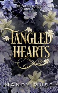 Tangled Hearts by Mandy Muse