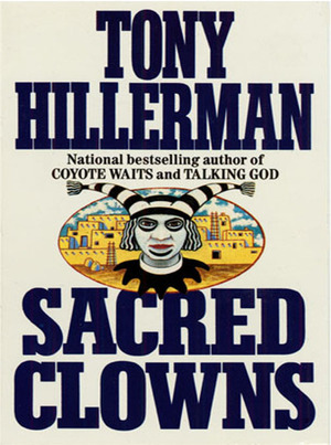 Sacred Clowns by Tony Hillerman