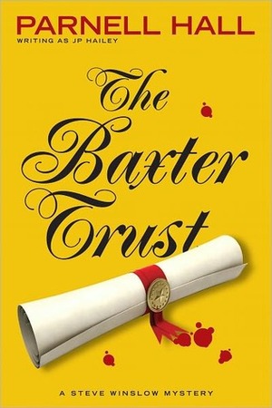 The Baxter Trust by J.P. Hailey, Parnell Hall