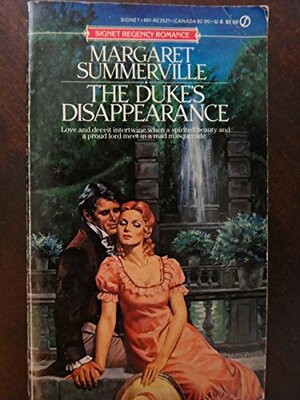 The Duke's Disappearance by Margaret Summerville