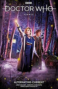 Doctor Who Comics Vol. 1: Alternating Current by Jody Houser