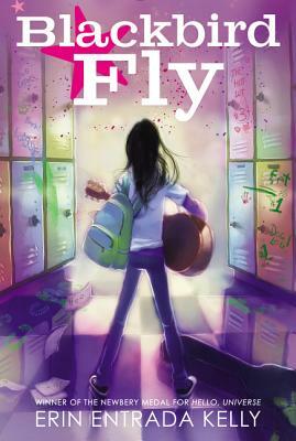 Blackbird Fly by Erin Entrada Kelly