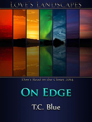 On Edge by T.C. Blue