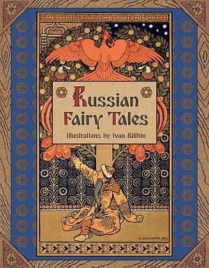 Russian Fairy Tales by Alexander Afanasyev