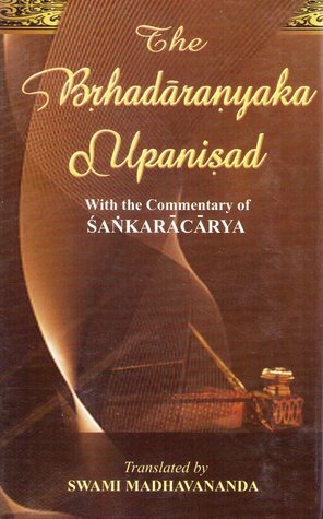 Brhadaranyaka Upanisad by Swami Madhavananda, Yājñavalkya, Adi Shankaracharya