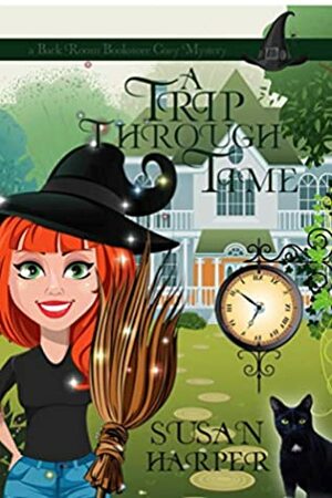 A Trip Through Time by Susan Harper