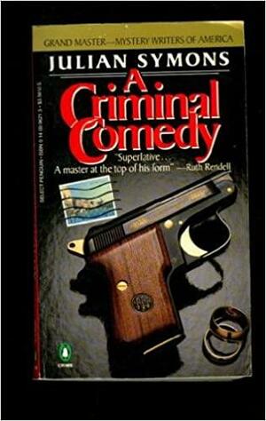 A Criminal Comedy by Julian Symons