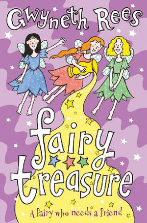 Fairy Treasure by Gwyneth Rees, Emily Bannister