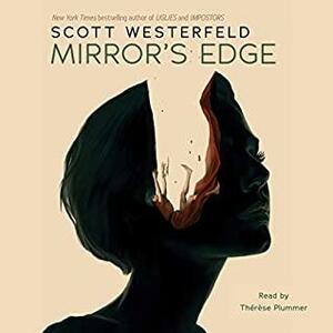Mirror's Edge: Imposters #03 by Scott Westerfeld