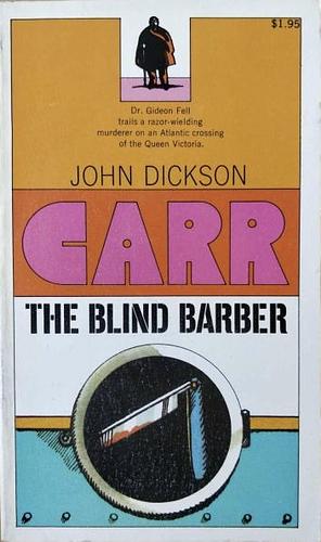 The Blind Barber by John Dickson Carr