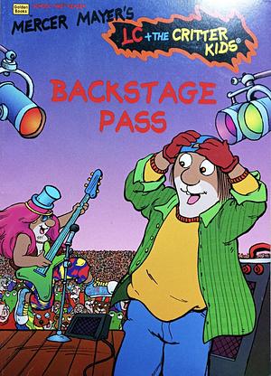 Backstage Pass by John R. Sansevere, Erica Farber, Mercer Mayer