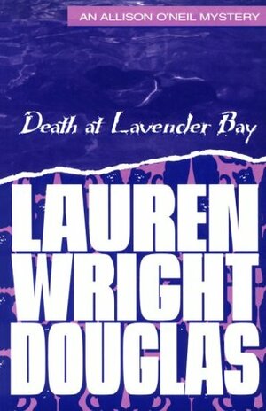 Death at Lavender Bay by Lauren Wright Douglas