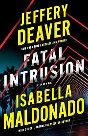 Fatal Intrusion by Jeffery Deaver