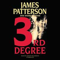 3rd Degree by James Patterson
