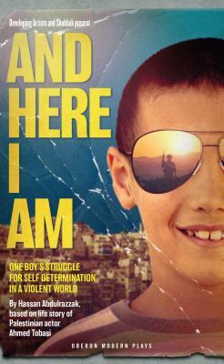 And Here I Am by Hassan Abdulrazzak