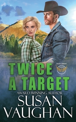 Twice a Target by Susan Vaughan